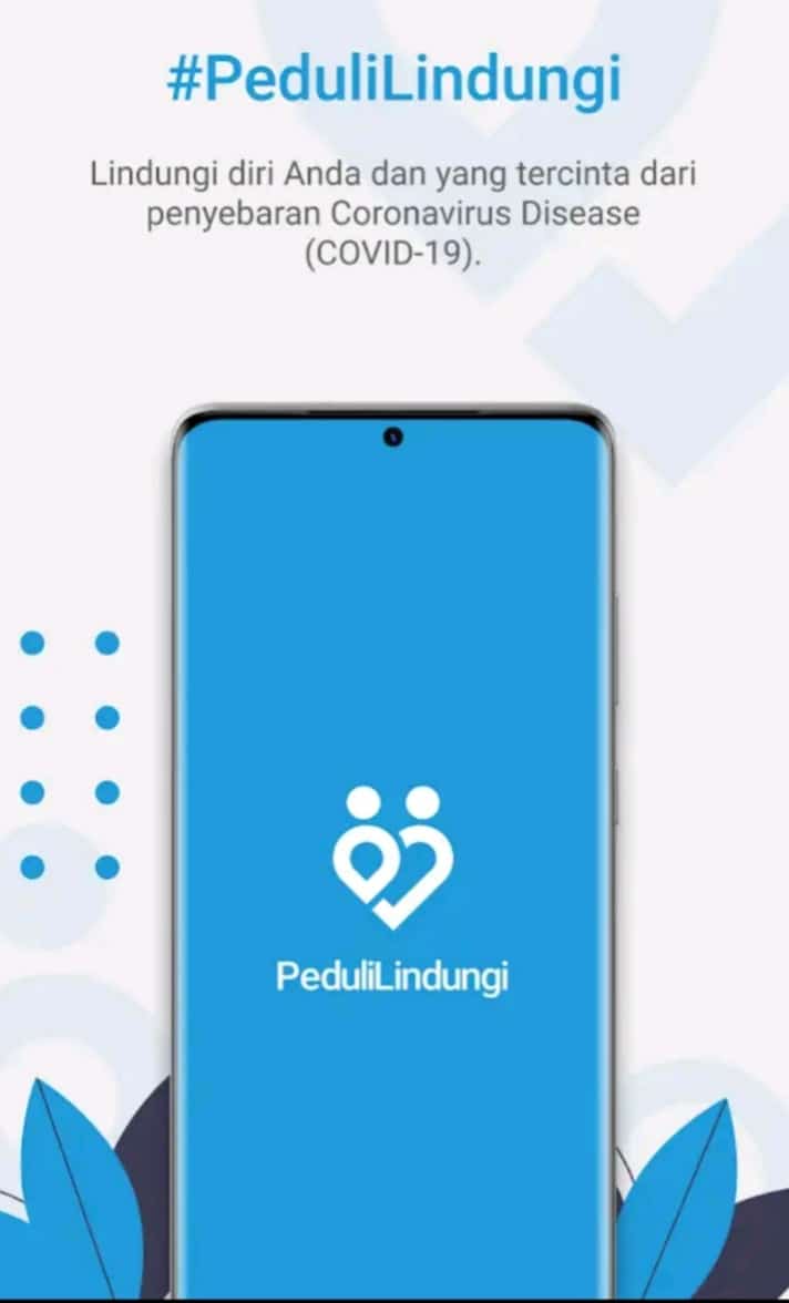 Aplikasi PeduliLindungi Akan Dijadikan Tracing Digital Covid-19, Pemerintah Sediakan Fitur Sertifikat Vaksin!