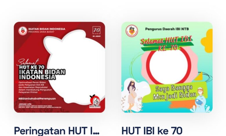 Inilah kumpulan bingkai foto Twibbon atau Twibbonize Hari Bidan Nasional dan HUT IBI yang diperingati setiap 24 Juni.