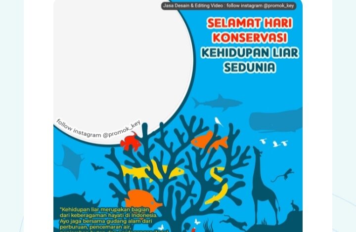 Bingkai Foto Twibbonize Hari Konservasi Kehidupan Liar Sedunia