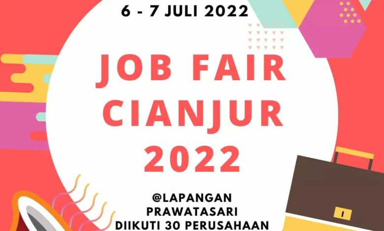 Job Fair Cianjur Akan Digelar 6-7 Juli 2022 Nih Informasi Lengkapnya