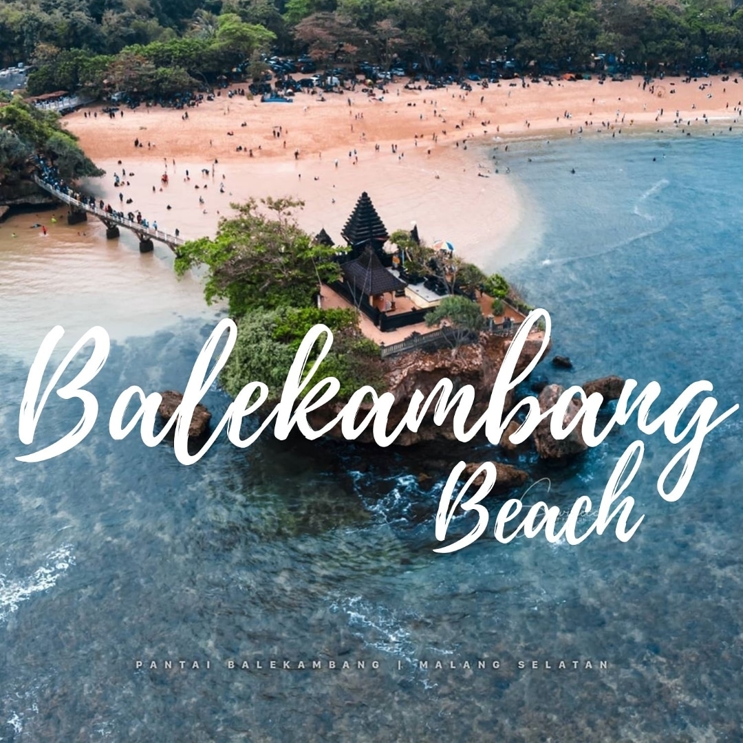 Rekomendasi wisata Malang Pantai Balekambang