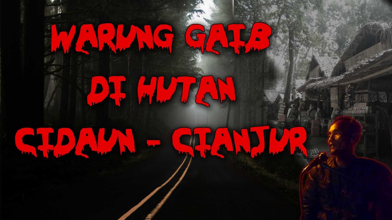 Kisah Horror Warung Misterius di Hutan Cidaun Cianjur, Ada Sosok Ini yang Siap Menganggu Siapapun yang Mengunjunginya